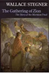 The Gathering of Zion