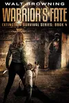 Warrior's Fate