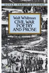 Civil War Poetry and Prose