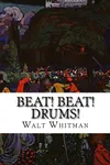 Beat! Beat! Drums!