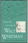 Selected Letters of Walt Whitman