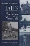 Tales My Father Never Told