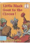 Little Black Goes to the Circus