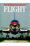 The Smithsonian Book Of Flight