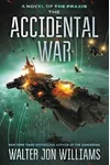 The Accidental War