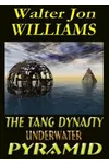 The Tang Dynasty Underwater Pyramid