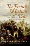 The French and Indian War