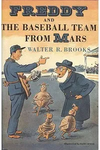 Freddy and the Baseball Team from Mars