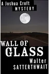 Wall of Glass