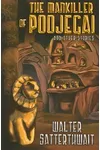 The Mankiller of Poojegai and Other Stories