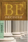 Be Decisive : Taking a Stand for the Truth