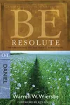 Be Resolute : Determining to Go God's Direction