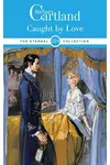 Caught by Love