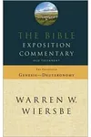 The Bible Exposition Commentary, Old Testament Genesis-Deuteronomy