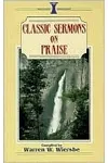 Classic Sermons On Praise