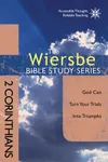 2 Corinthians: God Can Turn Your Trials into Triumphs