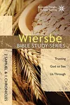 2 Samuel & 1 Chronicles: Trusting God To See Us Through