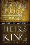 Heirs of the King: Living the Beatitudes
