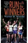 Run with the Winners: Developing a Championship Lifestyle from Hebrews 11