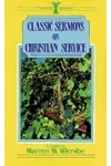 Classic Sermons on Christian Service