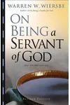 On Being a Servant of God