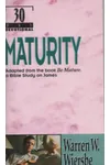Maturity: A 30-Day Devotional