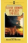 Classic Sermons on Heaven and Hell