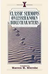 Classic Sermons/Lesser-Known Charac
