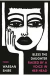 Bless the Daughter Raised by a Voice in Her Head