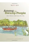 Among the Swamp People