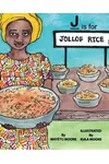 J is for Jollof Rice