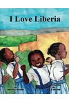 I Love Liberia