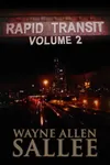 Rapid Transit: Volume 2