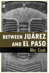 Between Juarez and El Paso