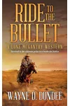 Ride to the Bullet
