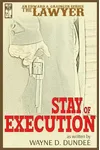 Stay of Execution