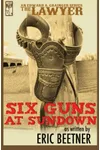 Six Guns at Sundown