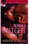 To Love A Knight