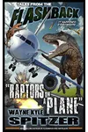 Raptors on a Plane