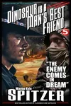 Part Five: The Enemy Comes in Dream