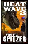 Heat Wave 3