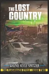 The Lost Country: The Flashback Cycle