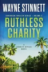 Ruthless Charity