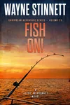 Fish On!