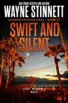 Swift and Silent