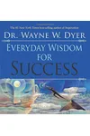 Everyday Wisdom for Success