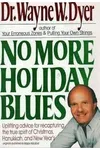 No More Holiday Blues / Happy Holidays