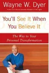 You'll See It When You Believe It