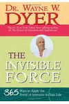 The Invisible Force