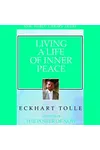 Living a Life of Inner Peace
